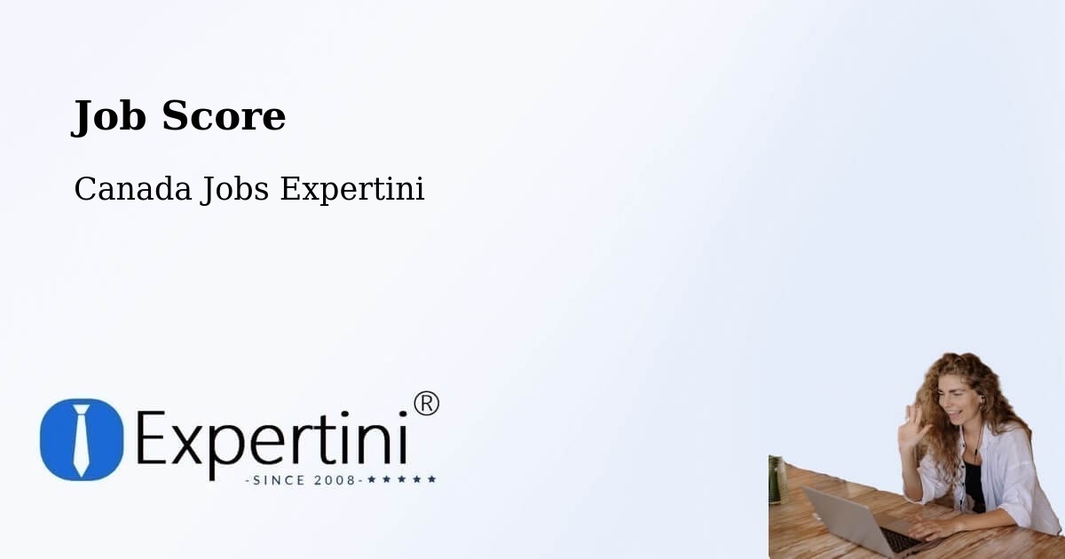Job Score & Job Description Score Tool – Halifax - Canada Jobs Expertini